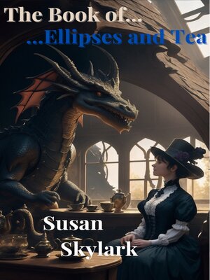 cover image of The Book of Ellipses and Tea